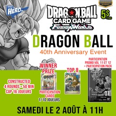 Dragon ball Fusion World – 40th Anniversary ultimate Battle - Samedi le 2 Août à 11h